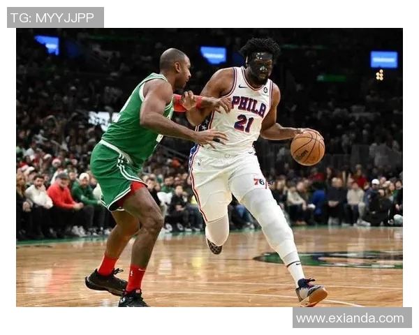 76人队爱德华兹28分力克凯尔特人，恩比德塔图姆对决引爆关键攻防